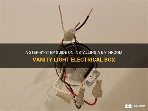 electric box for bathroom wall light|diy vanity light electrical box.